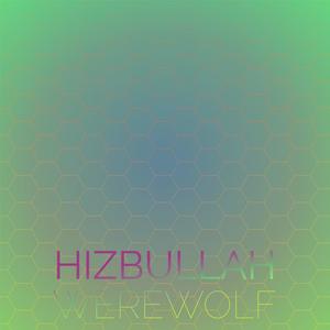 Hizbullah Werewolf