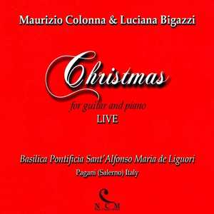 Christmas (For Guitar and Piano) [Live at Basilica Pontificia Sant'Alfonso Maria de Liguori, Pagani - Italy]