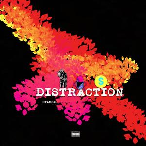 Distraction (Explicit)