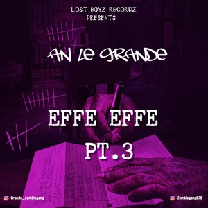 Effe Effe, Pt. 3 (Explicit)