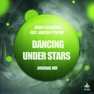 Dancing Under Stars (Original Mix)