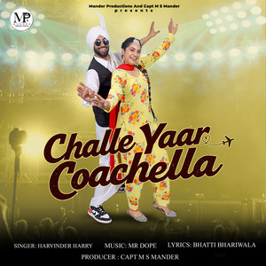 Challe Yaar Coachella