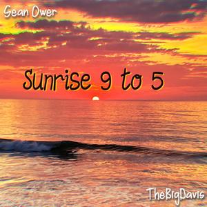 Sunrise 9 to 5