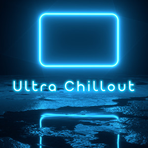 Ultra Chillout