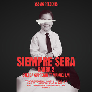 Siempre Sera (Gabba 2)