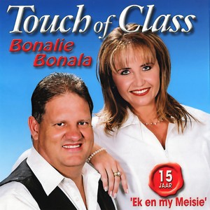 Touch Of Class - Bonalie Bonala