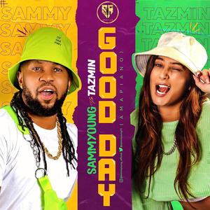 Good Day(feat. Tazmin)