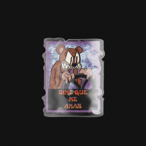 DIME QUE ME AMAS