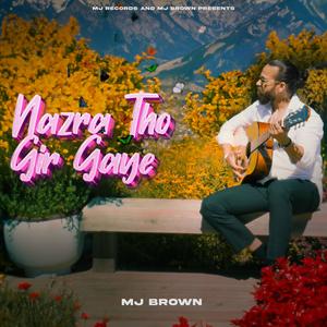 Nazra Tho Gir Gaye (feat. Rippul Maingi)