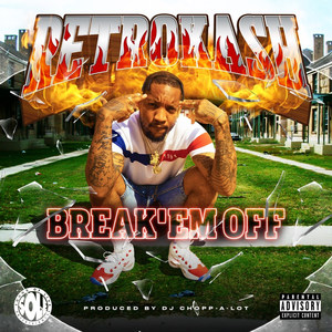 Break'em Off (Explicit)