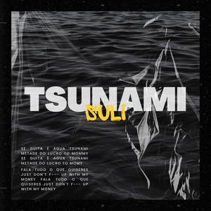 Tsunami (Explicit)
