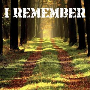 I Remember (Explicit)
