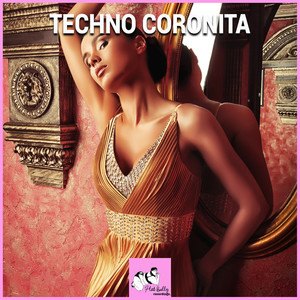 Techno Coronita