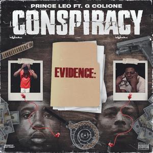 Conspiracy (feat. G Colione) [Explicit]