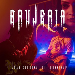 Brujeria (feat. Donkirap)