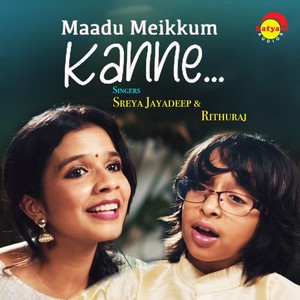 Maadu Meikkum (From "Maadu Meikkum Kanne")