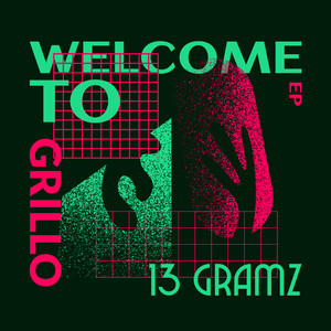 Welcome to Grillo (Explicit)