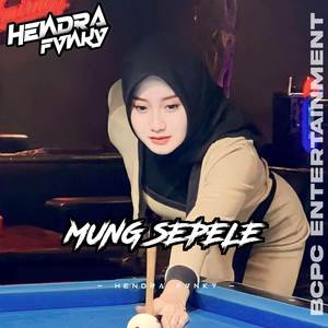 DJ MUNG SEPELE