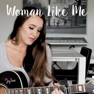 Woman Like Me