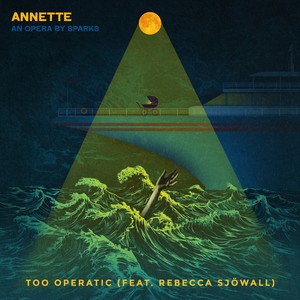 Too Operatic (2013 Recording)