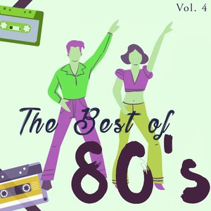 The Best Of 80's, Vol. 4