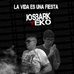 La Vida Es Una Fiesta