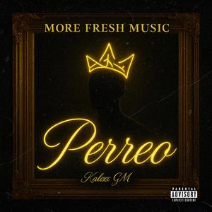 Perreo (Explicit)