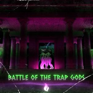 Battle Of The Trap Gods (Psycodelik, EZBOT Remix|Explicit)
