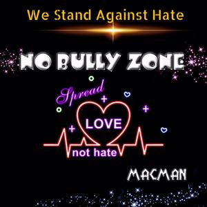 No Bully Zone