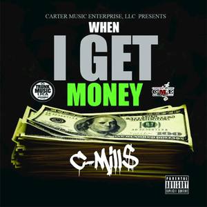 When I Get Money - Single