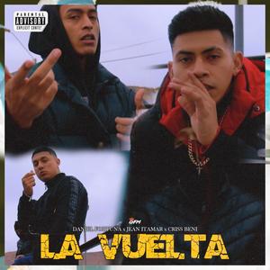 La vuelta (Jossniel gambino) (feat. Criss beni & Jean itamar) (Explicit)