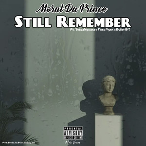 Still Remember (Explicit)