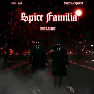 The Spice Familia (Deluxe) [Explicit]