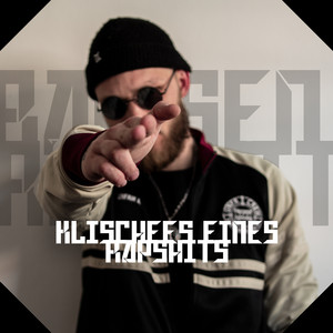 Klischees Eines Rapshits (Explicit)