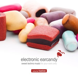 Electronic Earcandy, Vol. 12