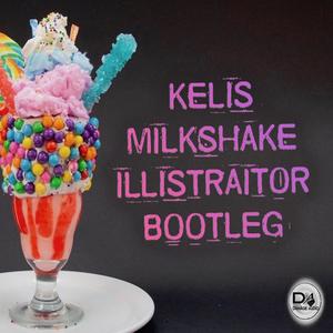 Illistraitor, Kelis, Milkshake