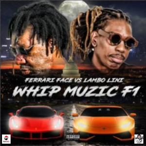 WHIP MUZIC F1 (Explicit)