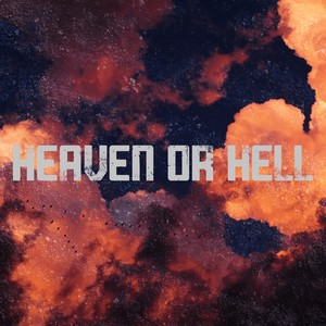 Heaven or Hell