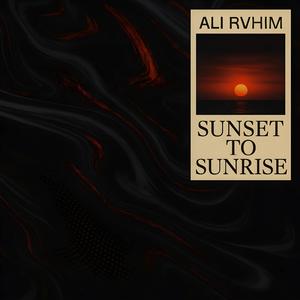 Sunset To Sunrise