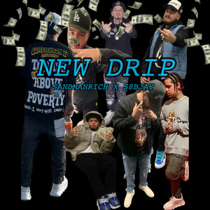 NEW DRIP (Explicit)