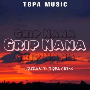 Grip Nana (2025 Remastered Version)