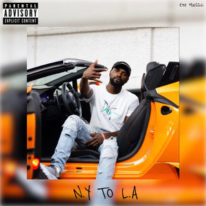 N.Y to L.A (Explicit)