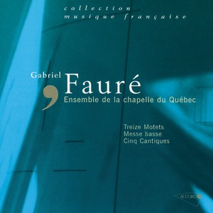 Fauré - Ecce fidelis servus, Op. 54