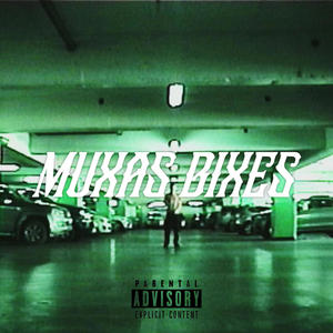 Muxas Bixes (feat. BeybiMilo) (Explicit)