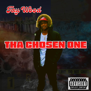 Tha Chosen One (Explicit)