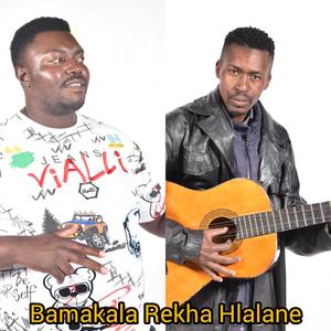 Bamakala Rekha Hlalane (feat. DaLinzo)