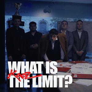 WHAT IS THE LIMIT? (Explicit)