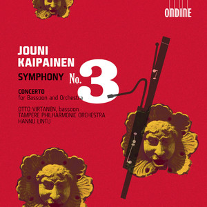 KAIPAINEN, J.: Symphony No. 3 / Bassoon Concerto