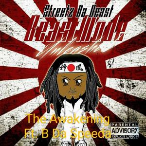 The Awakening (feat. B Da Speeda) [Explicit]