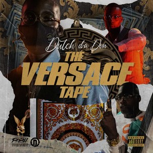 The Versace Tape (Explicit)